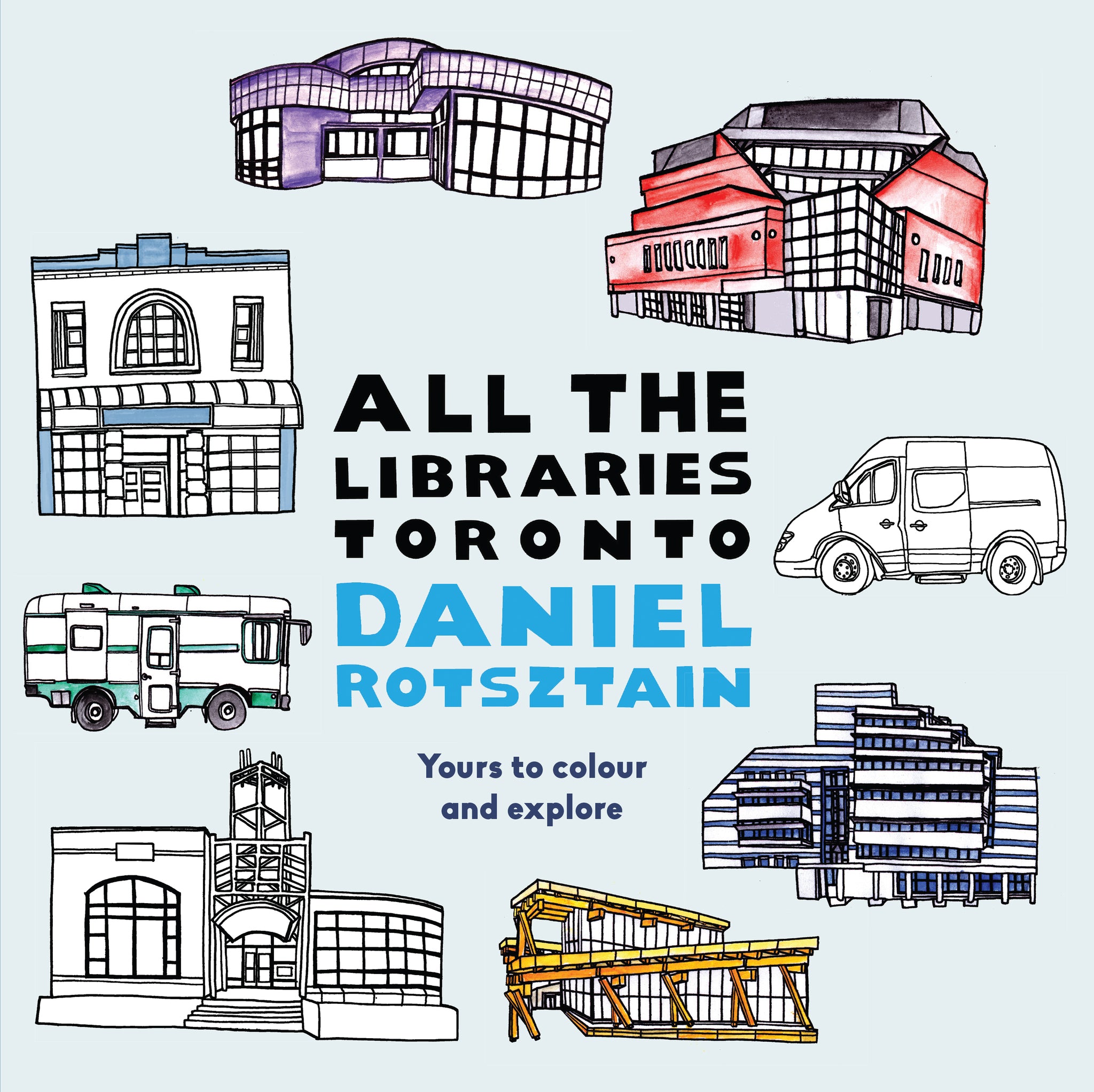 Cover image for All the Libraries Toronto ISBN 9781459735095